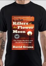 Killers Of The Flower Moon T-Shirt