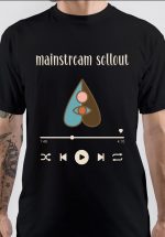 Mainstream Sellout T-Shirt