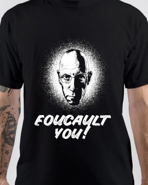 Michel Foucault T-Shirt