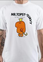 Mr. Topsy-Turvy T-Shirt