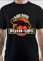 T Rex Hates Pushups T-Shirt