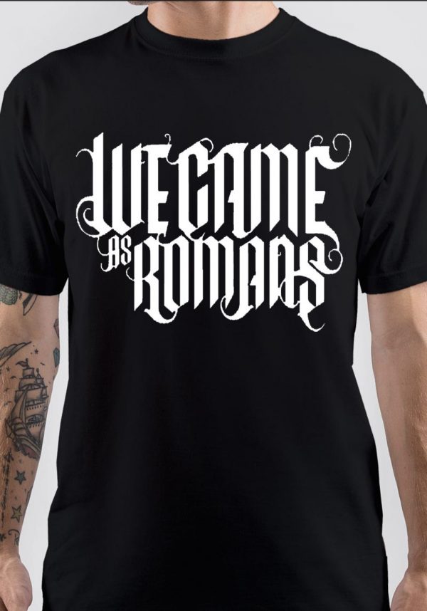 We Came As Romans T-Shirt