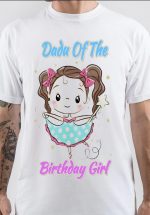 Dadu Of The Birthday Girl T-Shirt