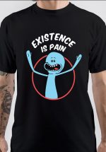 Existence Is Pain T-Shirt