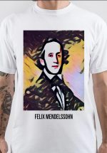 Felix Mendelssohn T-Shirt