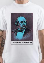 Gustave Flaubert T-Shirt