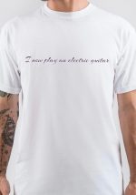 I Now Play T-Shirt