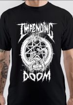 Impending Doom T-Shirt