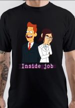 Inside Job T-Shirt