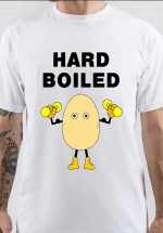 Hard Boiled T-Shirt