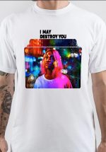 I May Destroy You T-Shirt