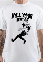 Kill Your Idols T-Shirt