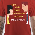Meg Cabot T-Shirt