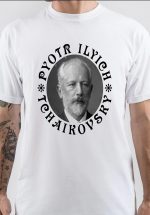 Pyotr Ilyich Tchaikovsky T-Shirt