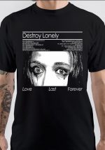 Destroy Lonely T-Shirt