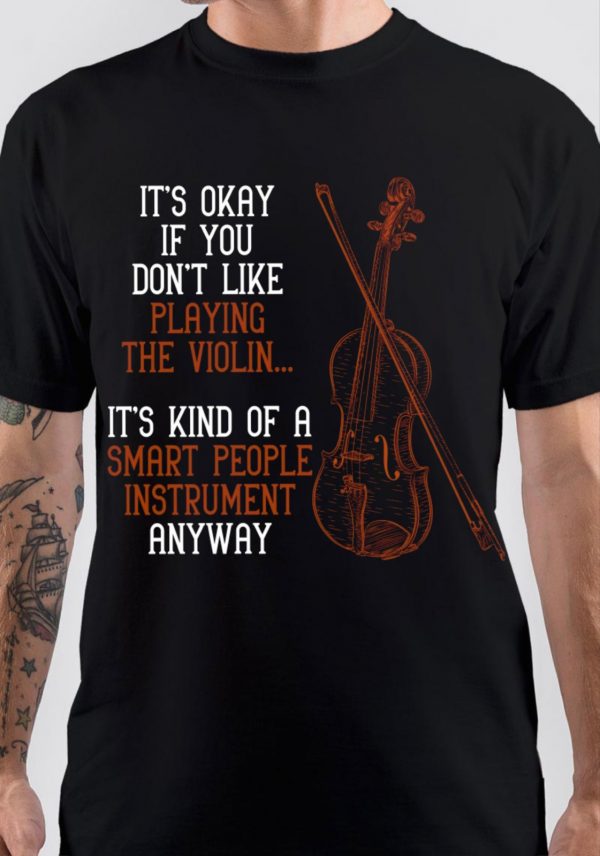 Funny Violinist Music T-Shirt