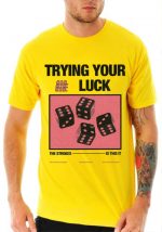 Trying Your Luck T-Shirt