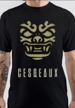 Cesqeaux T-Shirt