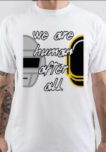 Human After All T-Shirt