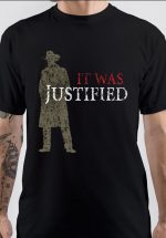 Justified T-Shirt