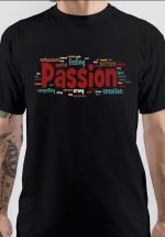 Passions T-Shirt