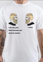 Yes Chad T-Shirt