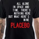 Placebo T-Shirt