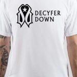 Decyfer Down T-Shirt