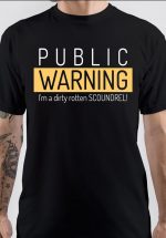 Dirty Rotten Scoundrels T-Shirt