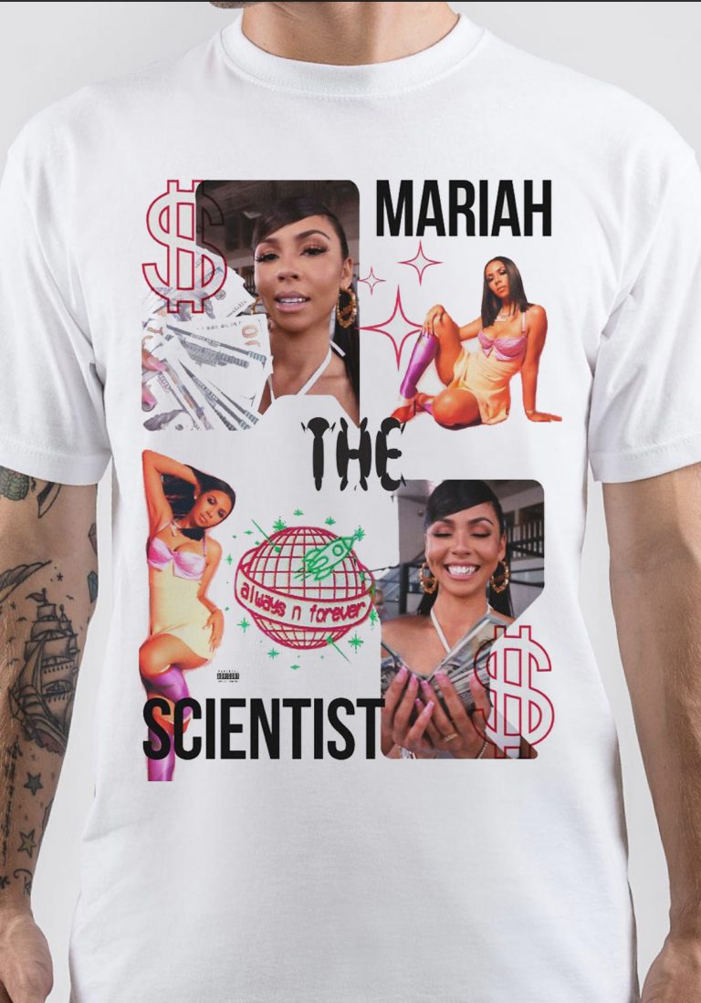 Mariah The Scientist TShirt Swag Shirts
