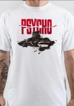 Psycho T-Shirt