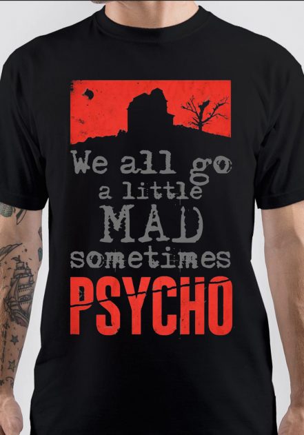 Psycho T-Shirt