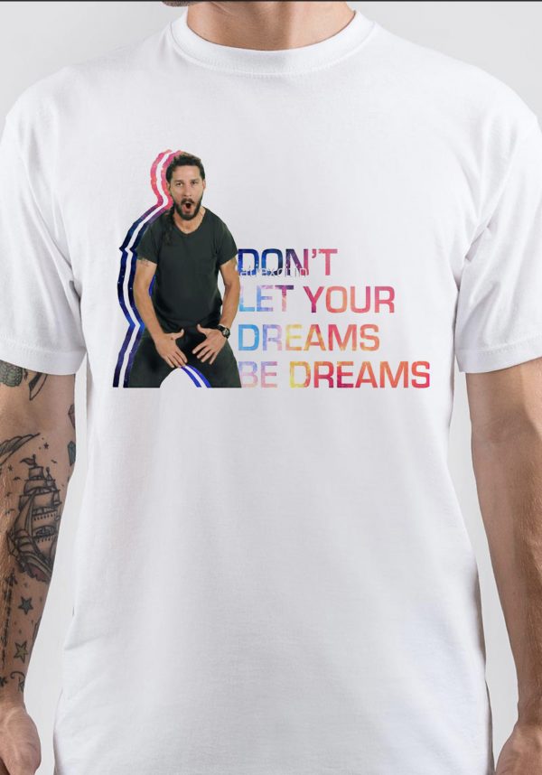 Shia LaBeouf T-Shirt