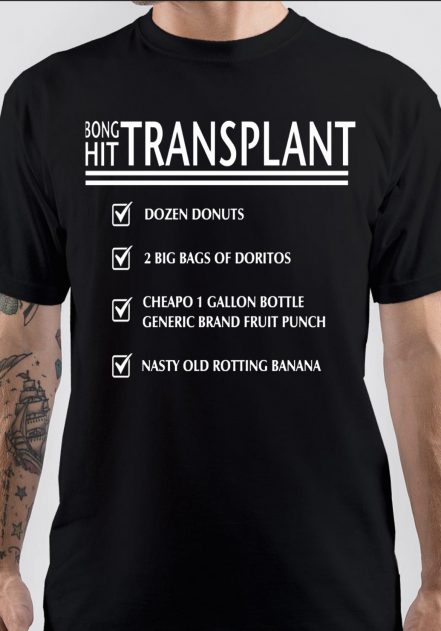 Transplants T-Shirt