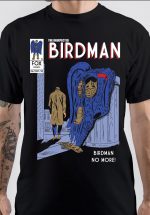 Birdman T-Shirt