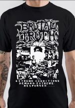 Brutal Truth T-Shirt