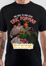 Eric Forman T-Shirt