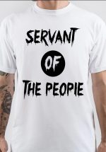 Servant Of The People T-Shirt