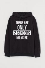 There Are Only Two Genders Hoodie