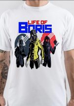 Life of Boris T-Shirt