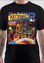 Neck Deep In Filth T-Shirt