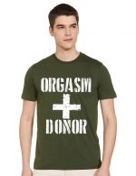 Orgasm Donor T-Shirt