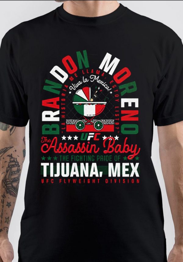 UFC BRANDON MORENO QUOTE T-SHIRT