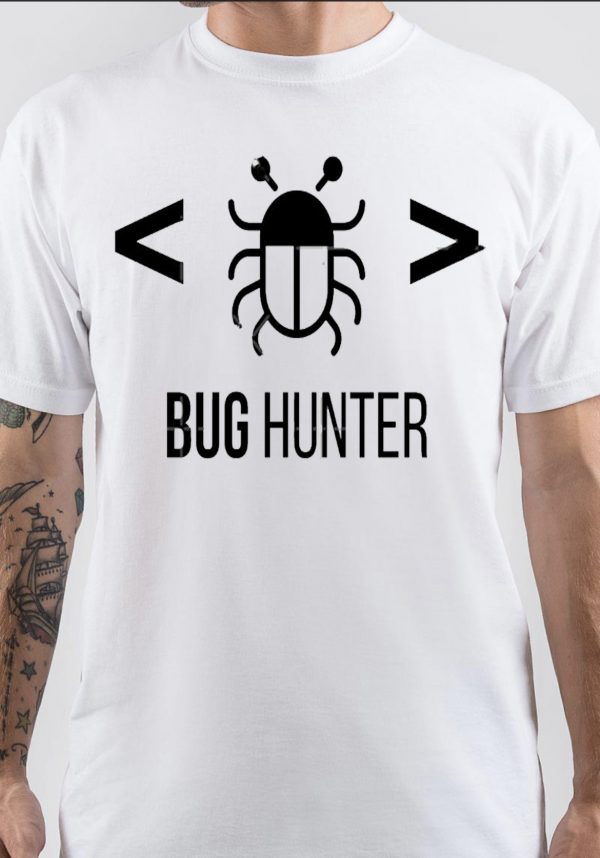 Bug Hunter T-Shirt