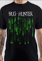 Bug Hunter T-Shirt