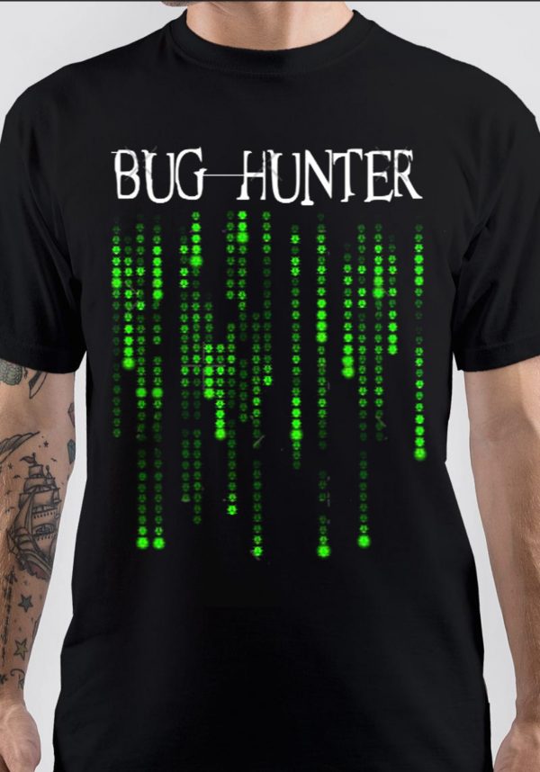 Bug Hunter T-Shirt