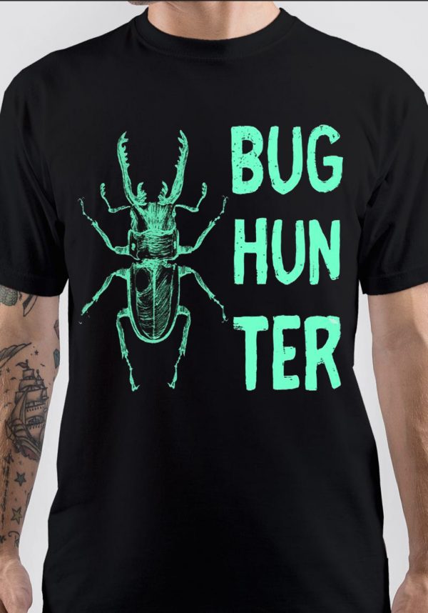 Bug Hunter T-Shirt