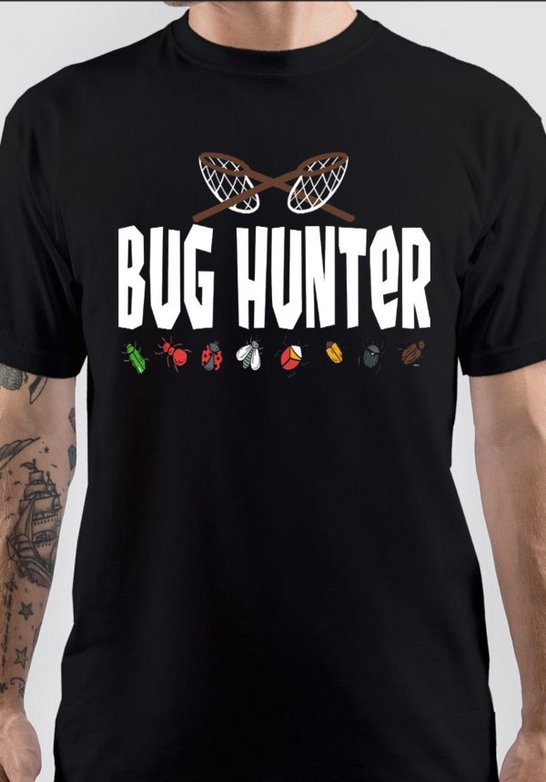 Bug Hunter T-Shirt