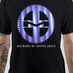 Machines Of Loving Grace T-Shirt