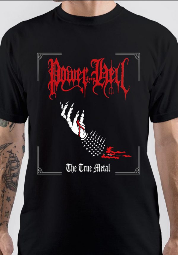 Power From Hell T-Shirt